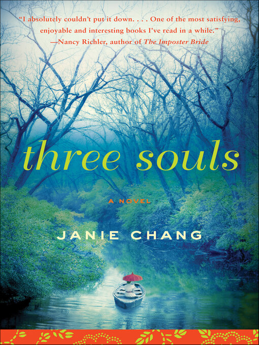Title details for Three Souls by Janie Chang - Available